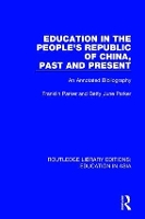 Book Cover for Education in the People's Republic of China, Past and Present by Franklin Parker, Betty June Parker