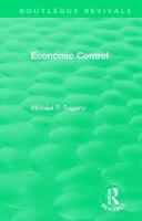 Book Cover for Routledge Revivals: Economic Control (1955) by Michael P. Fogarty