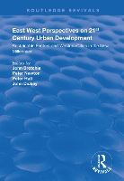 Book Cover for East West Perspectives on 21st Century Urban Development by John Brotchie