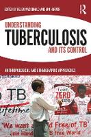 Book Cover for Understanding Tuberculosis and its Control by Helen Macdonald