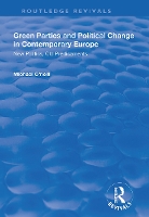 Book Cover for Green Parties and Political Change in Contemporary Europe by Michael O'Neill