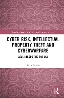 Book Cover for Cyber Risk, Intellectual Property Theft and Cyberwarfare by Ruth Taplin
