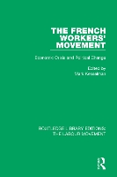 Book Cover for The French Workers' Movement by Mark Kesselman