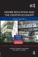 Book Cover for Higher Education and the Creative Economy by Roberta Comunian