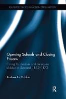 Book Cover for Opening Schools and Closing Prisons by Andrew G. Ralston