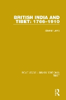 Book Cover for British India and Tibet: 1766-1910 by Alastair Lamb