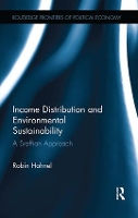 Book Cover for Income Distribution and Environmental Sustainability by Robin Hahnel