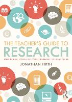 Book Cover for The Teacher's Guide to Research by Jonathan Firth