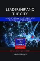 Book Cover for Leadership and the City by Markku Sotarauta