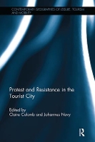 Book Cover for Protest and Resistance in the Tourist City by Claire Colomb