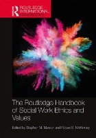 Book Cover for The Routledge Handbook of Social Work Ethics and Values by Stephen Marson