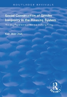 Book Cover for Social Construction of Gender Inequality in the Housing System by Paul Pennartz, Anke Niehof