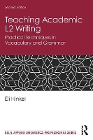 Book Cover for Teaching Academic L2 Writing by Eli (Seattle Pacific University, USA) Hinkel