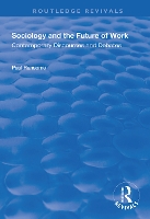 Book Cover for Sociology and the Future of Work by Paul Ransome