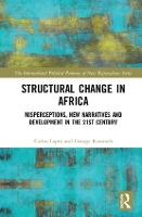 Book Cover for Structural Change in Africa by Carlos Lopes, George The African Development Bank Group, Cote dlvoire Kararach