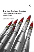 Book Cover for The New Nuclear Disorder by Stephen J. Cimbala