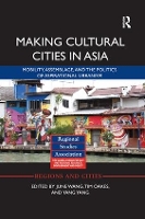 Book Cover for Making Cultural Cities in Asia by June Wang