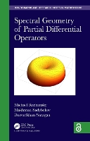 Book Cover for Spectral Geometry of Partial Differential Operators by Michael (Ghent University, Belgium) Ruzhansky, Makhmud Sadybekov, Durvudkhan (Nazarbayev University, Khazakhstan) Suragan