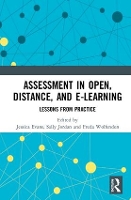 Book Cover for Assessment in Open, Distance, and e-Learning by Jessica Evans