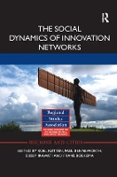 Book Cover for The Social Dynamics of Innovation Networks by Roel Rutten