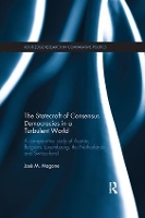 Book Cover for The Statecraft of Consensus Democracies in a Turbulent World by José Magone