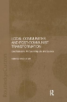 Book Cover for Local Communities and Post-Communist Transformation by Simon Smith