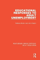 Book Cover for Educational Responses to Adult Unemployment by Barbara Senior, John Naylor