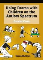 Book Cover for Using Drama with Children on the Autism Spectrum by Carmel Conn