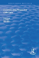 Book Cover for Understanding Residential Child Care by Nick Frost, Sue Mills