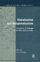 Book Cover for Globalization and Antiglobalization by Henry Veltmeyer