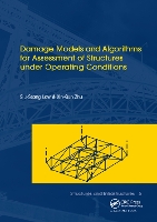 Book Cover for Damage Models and Algorithms for Assessment of Structures under Operating Conditions by SiuSeong Hong Kong Polytechnic University, Kowloon Law, XinQun Zhu