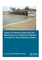 Book Cover for Impact of Improved Operation and Maintenance on Cohesive Sediment Transport in Gezira Scheme, Sudan by Ishraga S. Osman