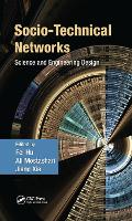 Book Cover for Socio-Technical Networks by Fei (University of Alabama, Tuscaloosa, USA) Hu