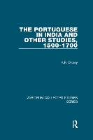 Book Cover for The Portuguese in India and Other Studies, 1500-1700 by A.R. Disney