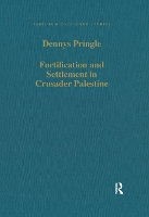 Book Cover for Fortification and Settlement in Crusader Palestine by Denys Pringle