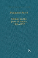 Book Cover for Studies on the Jews of Venice, 1382–1797 by Benjamin Ravid