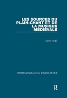 Book Cover for Les sources du plain-chant et de la musique médiévale by Michel Huglo