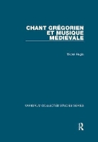 Book Cover for Chant grégorien et musique médiévale by Michel Huglo