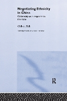 Book Cover for Negotiating Ethnicity in China by Chihyu Shih