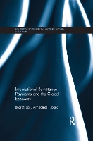 Book Cover for International Remittance Payments and the Global Economy by Bharati Basu, James T Bang