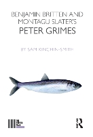 Book Cover for Benjamin Britten and Montagu Slater's Peter Grimes by Sam Kinchin-Smith