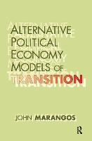 Book Cover for Alternative Political Economy Models of Transition by John Marangos