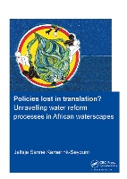 Book Cover for Policies lost in translation? Unravelling water reform processes in African waterscapes by Jeltsje Sanne Kemerink-Seyoum