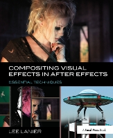 Book Cover for Compositing Visual Effects in After Effects by Lee (Visual Effects Artist, USA) Lanier