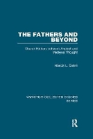 Book Cover for The Fathers and Beyond by Marcia L. Colish