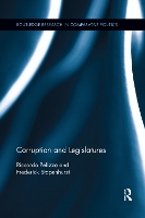 Book Cover for Corruption and Legislatures by Riccardo Pelizzo, Frederick (The World Bank, Washington, DC, USA) Stapenhurst