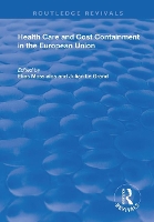 Book Cover for Health Care and Cost Containment in the European Union by Elias Mossialos