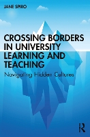 Book Cover for Crossing Borders in University Learning and Teaching by Jane Spiro