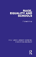 Book Cover for Race, Equality and Schools by Richard Willey