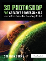 Book Cover for 3D Photoshop for Creative Professionals by Stephen Burns